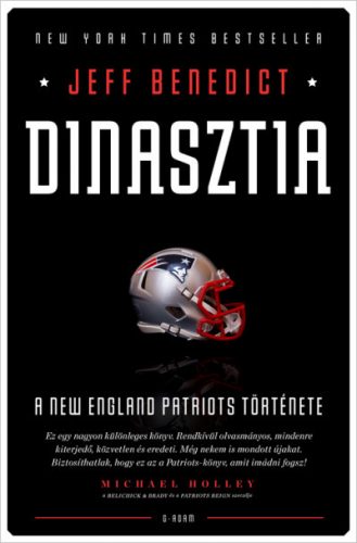 Dinasztia - A New England Patriots története